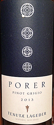Alois Lageder 2013 Porer Pinot Grigio