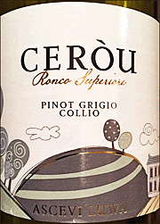 Ascevi 2013 Cerou Pinot Grigio