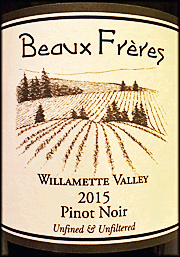 Beaux Freres 2015 Willamette Valley Pinot Noir