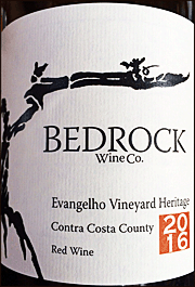 Bedrock 2016 Evangelho Vineyard Heritage