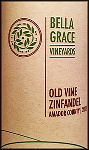 Bella Grace 2015 Old Vine Zinfandel