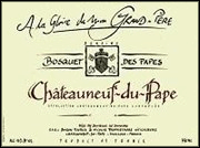 Bosquet des Papes 2010 A La Gloire de Mon Grand Pere