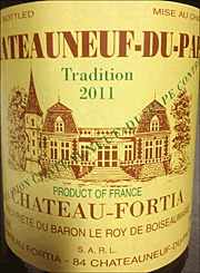 Chateau Fortia 2011 Chateauneuf du Pape Tradition