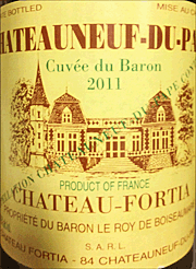 Chateau Fortia 2011 Cuvee du Baron Chateauneuf du Pape