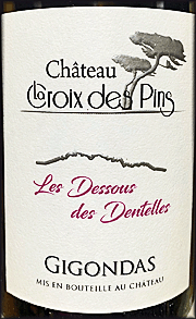 Chateau La Croix des Pins 2021 Les Dessous des Dentelles Gigondas