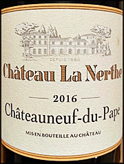 Chateau La Nerthe 2016 Chateauneuf du Pape Rouge