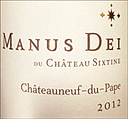 Chateau Sixtine 2012 Manus Dei Chateauneuf du Pape