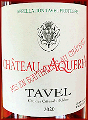 Chateau d'Aqueria 2020 Tavel