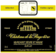 Chateau de la Ragotiere 2010 Sevre et Maine Sur Lie Vieilles Vignes Muscadet 