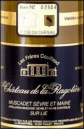 Chateau de la Ragotiere 2012 Sevre et Maine Sur Lie Vieilles Vignes