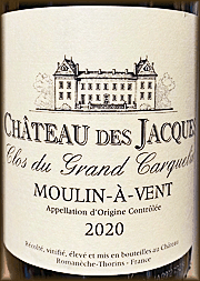 Chateau des Jacques 2020 Moulin-a-Vent Clos du Grand Carquelin