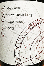 Cypher 2013 Drop Dead Legs Grenache