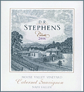 D R Stephens 2006 Moose Valley Cabernet