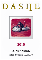 Dashe 2010 Dry Creek Valley Zinfandel