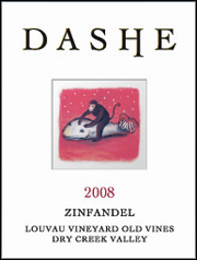 Dashe 2008 Louvau Zinfandel