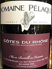 Pelaquie 2016 Cotes du Rhone