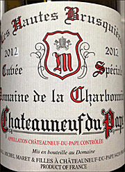 Domaine de la Charbonniere 2012 Les Hautes Brusquieres Chateauneuf du Pape