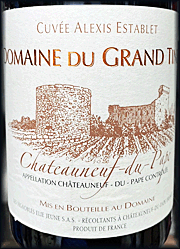 Domaine du Grand Tinel 2019 Chateauneuf du Pape Alexis Establet