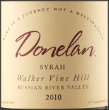 Donelan 2010 Walker Vine Hill Syrah