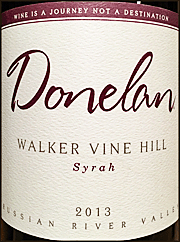 Donelan 2013 Walker Vine Hill Syrah