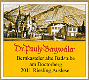 Dr Pauly Bergweiler 2011 Bernkasteler alte Badstube am Doctorberg Auslese Riesling