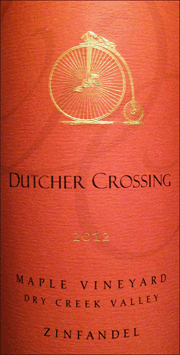 Dutcher Crossing 2012 Maple Zinfandel