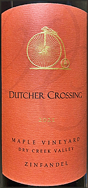 Dutcher Crossing 2021 Maple Vineyard Zinfandel