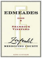 Edmeades 2009 Shamrock Zinfandel