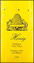 Honig 2006 Late Harvest Sauvignon Blanc