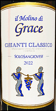Il Molino di Grace 2022 Chianti Classico