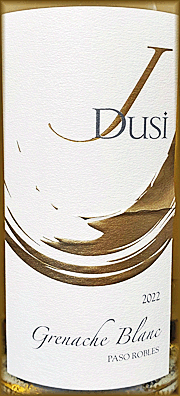 J Dusi 2022 Grenache Blanc