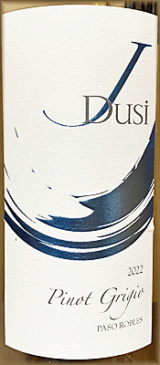 J Dusi 2022 Pinot Grigio