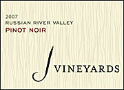 J Vineyards 2007 Russian River Pinot Noir