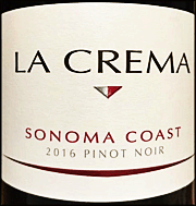 La Crema 2016 Sonoma Coast Pinot Noir