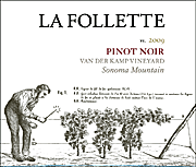 La Follette 2009 Van der Kamp Pinot Noir
