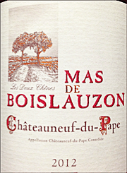 Mas de Boislauzon 2012 Chateauneuf du Pape