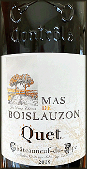 Mas de Boislauzon 2019 Chateauneuf du Pape Quet