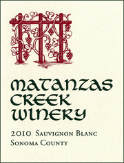 Matanzas Creek 2010 Sonoma County Sauvignon Blanc