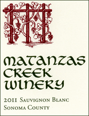 Matanzas Creek 2011 Sonoma County Sauvignon Blanc