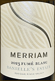 Merriam 2023 Danielle's Vineyard Fume Blanc