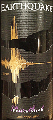 Earthquake 2012 Petite Sirah