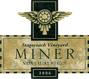 Miner 2006 Stagecoach Merlot