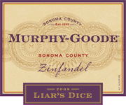 Murphy Goode 2008 Liars Dice Zinfandel