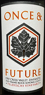 Once and Future 2023 Teldeschi Vineyard Frank's Block Zinfandel