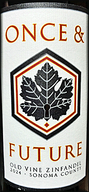 Once & Future 2024 Old Vine Zinfandel