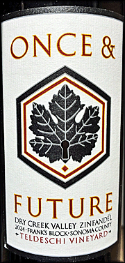 Once and Future 2024 Teldeschi Vineyard Frank's Block Zinfandel