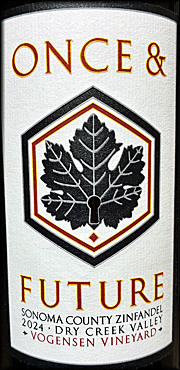Once and Future 2024 Vogensen Vineyard Zinfandel
