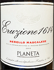 Planeta 2019 Eruzione 1614 Nerello Mascalese