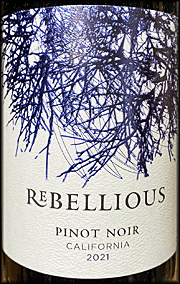 Rebellious 2021 Pinot Noir
