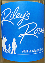 Riley's Rows 2024 Sauvignon Blanc